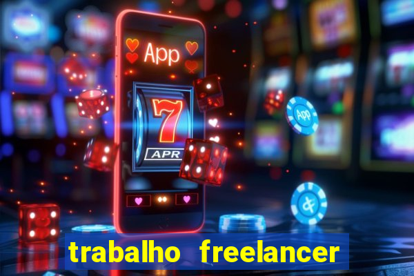 trabalho freelancer online digitador